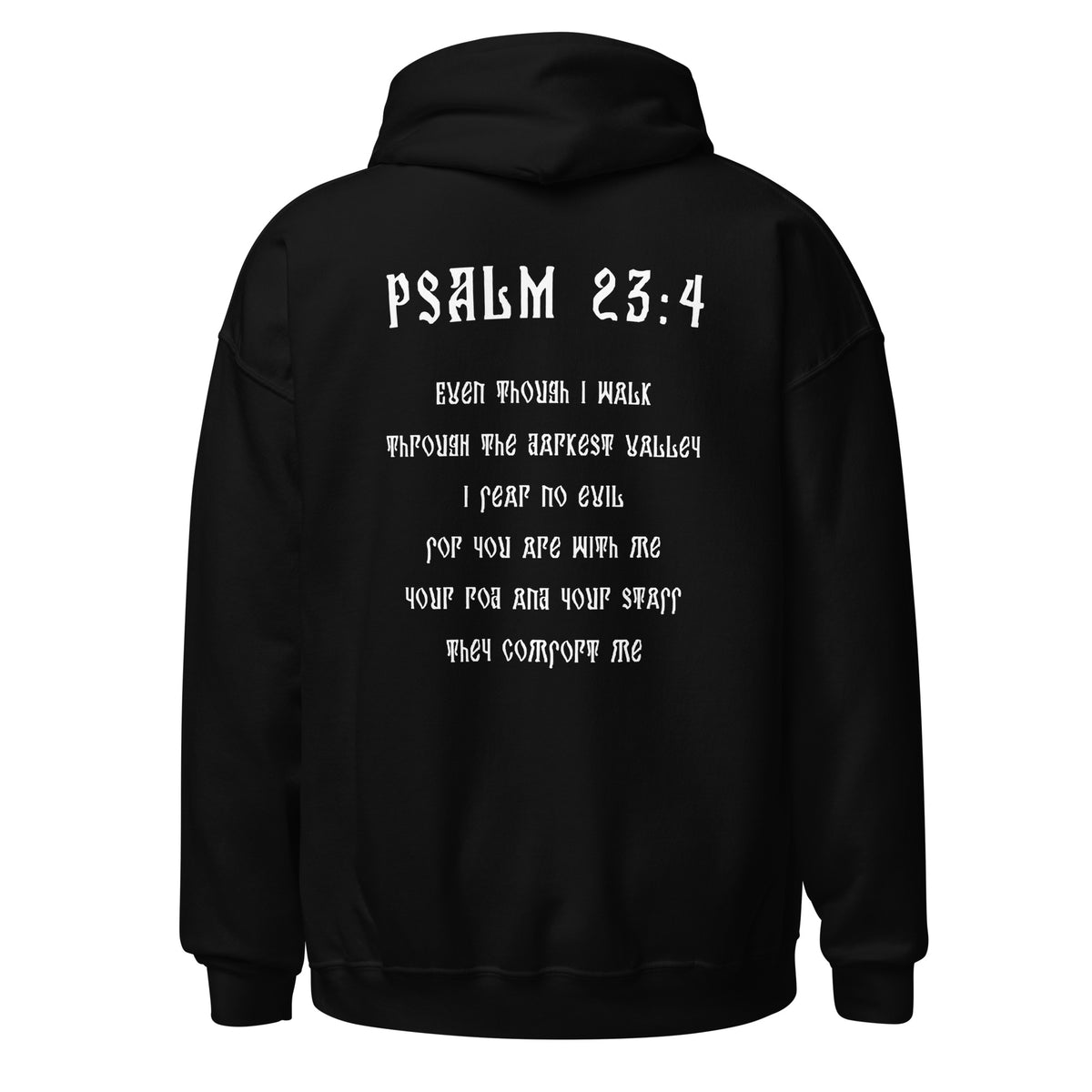 Psalm 23:4 Hoodie